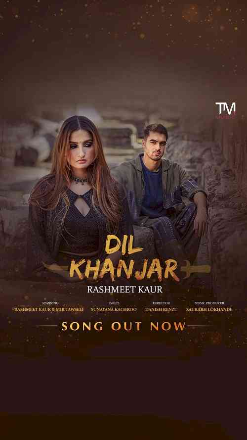 World Music Day Special: TM Music’s latest track Dil Khanjar sees Rashmeet Kaur croon a raw and rousing melody 