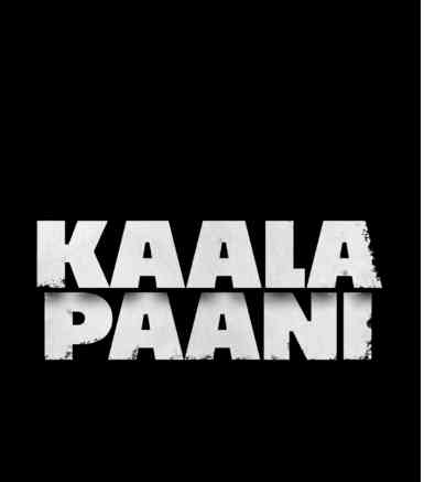 Gripping survival drama 'Kaala Paani' to showcase journey through Andaman & Nicobar Islands