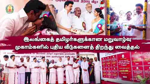 Stalin inaugurates distribution of free houses to Sri Lankan Tamil refugees