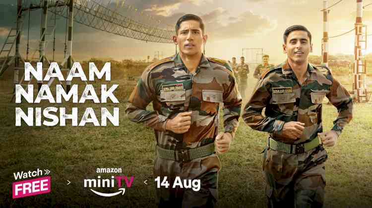 Amazon miniTV rings in Friendship Day by announcing Naam Namak Nishan, a tribute to the true spirit of brotherhood among Indian Army officers