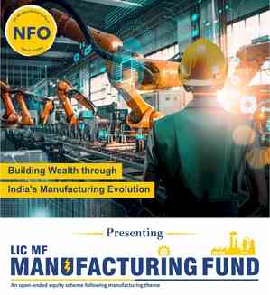 LIC MF launches new manufacturing fund, NFO available till Oct 4