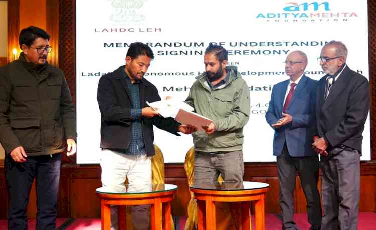 Ladakh Autonomous Hill Development Council (LAHDC) & Aditya Mehta Foundation signs historic MOU