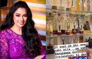 Rupali Ganguly says for 20 years she never got an award