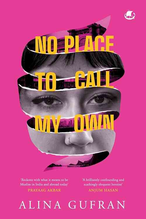 Westland Books announces the release of Alina Gufran’s No Place To Call My Own, a powerful story of belonging and identity